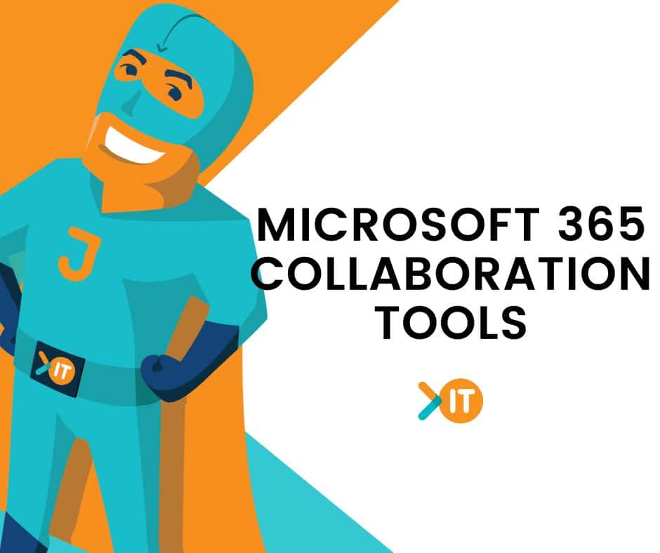 Microsoft 365 collaboration tools
